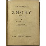 Zegadłowicz Emil, Zmory: a chronicle from the distant past [1936] [Illustrations by Zbigniew Pronaszko].