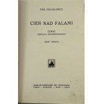 Zegadłowicz Emil, Żywot Mikołaja Srebrempisanego T.1-3 [1. vydání][Poloplášť].