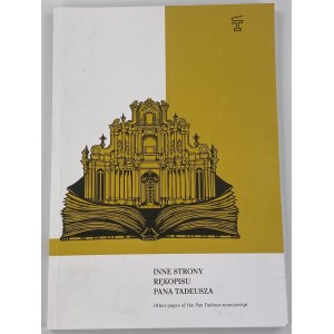 Andere Seiten des Pan Tadeusz-Manuskripts: Pan-Tadeusz-Museum des Ossoliński-Nationalinstituts, Wrocław 2017