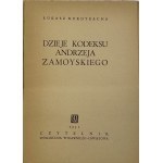 Kurdybacha Łukasz, Dzieje kodeksu Andrzeja Zamoyskiego