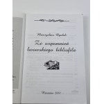 Opałek Mieczysław Władysław, Zo spomienok ľvovského bibliofila