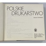 Sowiński Janusz, Polskie Drukarstwo