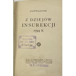 Skałkowski Adam Mieczysław, Z dziejów insurekcji 1794 r. [Poloviční skořápka]