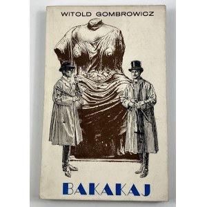 Gombrowicz Witold, Bakakaj [Daniel Frost!][1. vydání].