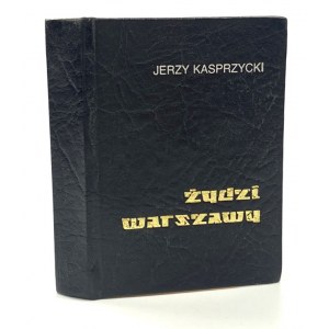 Kasprzycki Jerzy, Židé z Varšavy [miniatura].