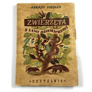Fiedler Arkady, Animali della foresta vergine [copertina di Jerzy Karolak].