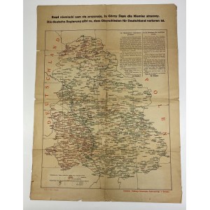 [Plebiscite] Map of Upper Silesia, proclamation in Polish and German [ca. 1921].