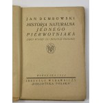 Dembowski Jan, Přírodní historie jednoho prvoka