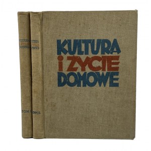 Kultúra a život v domácnosti: encyklopedické dielo na každodenné použitie: príručka všetkých praktických poznatkov: radca v čase zdravia a choroby. T. 1-2