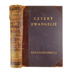 Rev. Wladyslaw Szczepanski, The New Testament. 1 The Four Gospels. Introduction, new translation and commentary