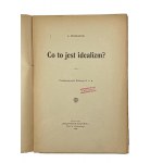 A. Bogdanov, Čo je idealizmus?