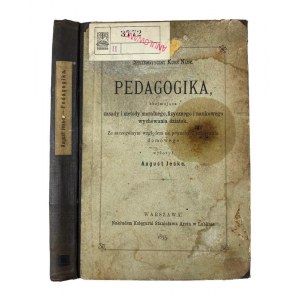 August Jeske, Pedagogika. Systematyczny Kurs Nauk