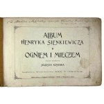 Album Henryka Sienkiewicza. Ogniem i mieczem, Juljusz Kossak