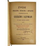 Franciszek Terlikowski, Życie Publiczne, Prywatne i Umysłowe Starożytnych Greków i Rzymian
