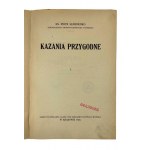 Kazania Ks. Piotra Semenenki tom trzeci: Kazania przygodne I