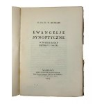 Ks. Prof. Dr. W. Michalski, Ewangelje synoptyczne w świetle badań historji i nauki