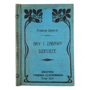 Fryderyk Queyrat, Gry i zabawy dziecięce