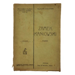 Seweryn Goszczyński, The Castle of Kaniów. Novel