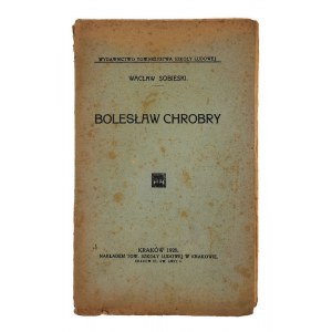 Wacław Sobieski, Bolesław Chrobry