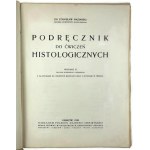 Stanisław Maziarski, Podręcznik do ćwiczeń histologicznych (Wydanie IV)