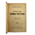 Stanisław Koszutski, Podręcznik ekonomji politycznej (wydanie III)