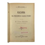 Kazania na Niedziele całego roku. Serya druga, opracował Ks. Tomasz Dąbrowski