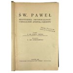 X. Dr. Karol Pieper, Św. Paweł. Misjonarska Indywidualność i Działalność Apostoła Narodów