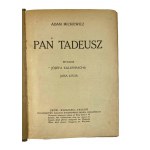 Adam Mickiewicz, Pan Tadeusz. Edice Józef Kallenbach a Jan Łoś