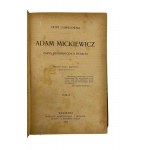 Piotr Chmielowski, Adam Mickiewicz. Biographical and literary outline Volume II