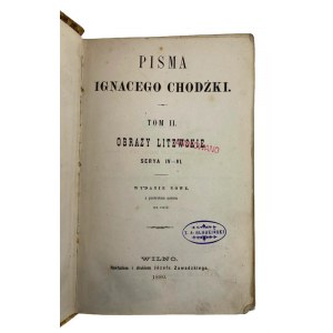 Writings of Ignacy Chodźko volume II: Lithuanian Pictures serya IV-VI