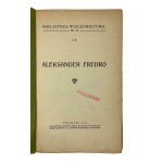 Collective work, A soirée in honor of Alexander Fredro