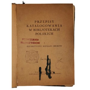 Przepisy katalogowania w bibljotekach polskich I: Alfabetyczny katalog druków