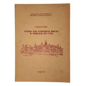 Tadeusz Ślawski, Studie o obyvatelstvu města Biecz ve XIV-XVII století.