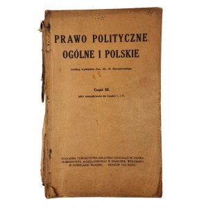 Stefan Kosiński, Všeobecné a poľské politické právo podľa prednášok Doc. Dr. M. Starzewského III. časť.