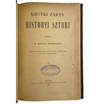 Krótki Zarys Historyi Sztuki Tom I i II