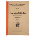 B. Kalasiewicz, Electrolysis Instrumentation. Technical Tutorial No. 14