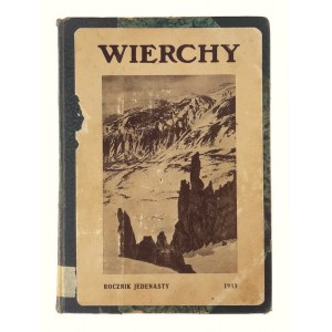 Wierchy. Yearbook Devoted to the Mountains and the Highlands. Year Eleven, Collective work