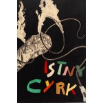 D. W. Karolak (nar. 1992), Istny cyrk, 2022