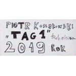 Piotr Kossakowski (b. 1976, Sosnowiec), Tag1, 2019