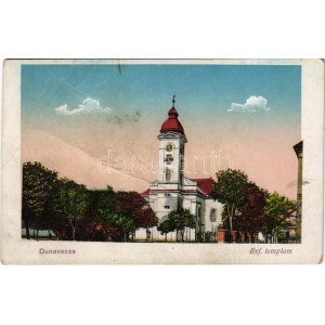 1921 Dunavecse, Református templom. Hangya szövetkezet kiadása (fa)