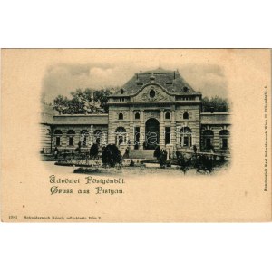 Pöstyén, Pistyan, Piestany; Ferenc József fürdő. Schwidernoch Károly műintézete kiadása / Franz Josef-Bad / spa...