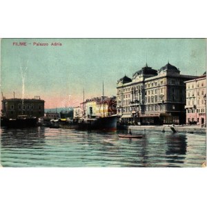 1908 Fiume, Rijeka; Palazzo Adria / palace, port (fa)
