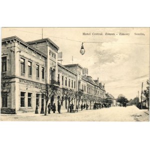 Zimony, Zemun, Semlin; Bernhard Kronstein Központi szállodája. A. Stepner kiadása 1911. ...