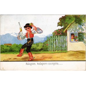 1940 Kalapom, kalapom csurgóra... Magyar folklór / Hungarian folklore art postcard s: Bernáth (EK...