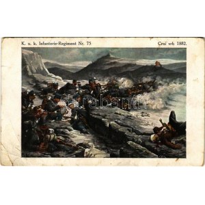 1916 Der 7. Kompagnie im Gefechte am Crvi vrh am 4. Februar 1882. K.u.K. Infanterie-Regiment Nr. 75. / WWI Austro...