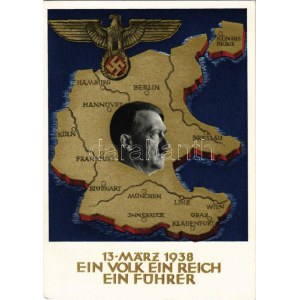 1938 März 13. Ein Volk, ein Reich, ein Führer! / Adolf Hitler, NSDAP German Nazi Party propaganda, map, swastika. 6 Ga...