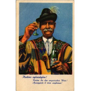Kedves egészségére! Magyar bor reklámlap, folklór / Hungarian wine advertising propaganda, folklore s: Pálinkás Gy. (EK...
