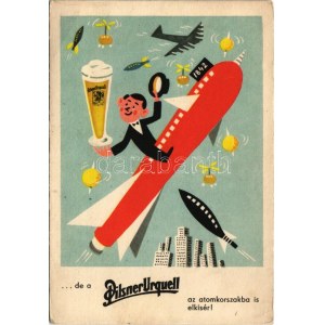 Valódi csak Pilzenből, a pilzeni ászoksör bolcsőjéből! Pilsner Urquell humoros sör reklámlap / Czech Plzen ...
