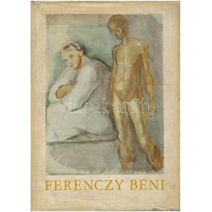Ferenczy Béni: Írás és kép. Bp., 1961, Magvető Könyvkiadó. Sérült papír védőborítóval, gazdag képanyaggal...