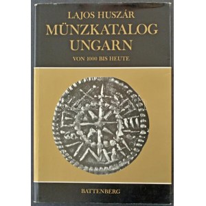 Huszár Lajos: Münzkatalog Ungarn von 1000 bis heute (Magyar Érmekatalógus 1000-től napjainkig). München, Battenberg...